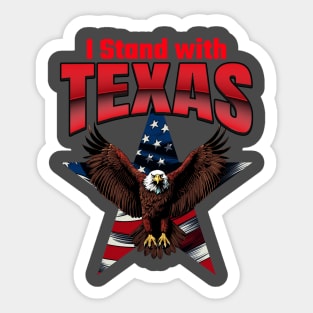 I stand with Texas Sticker